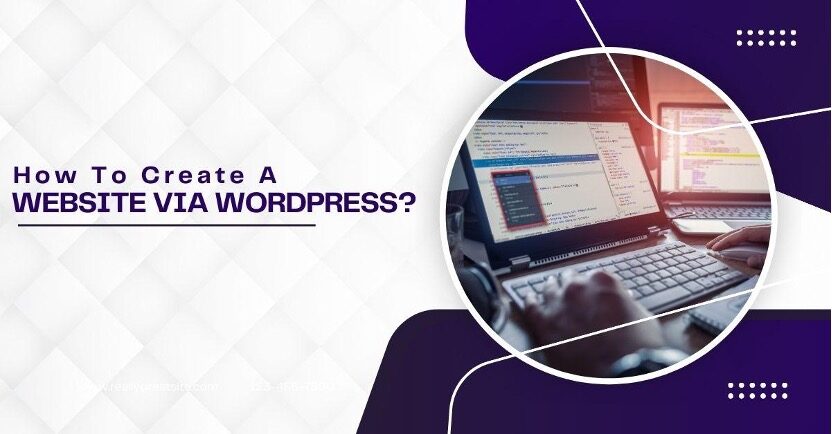 How to Create a Website via WordPress?