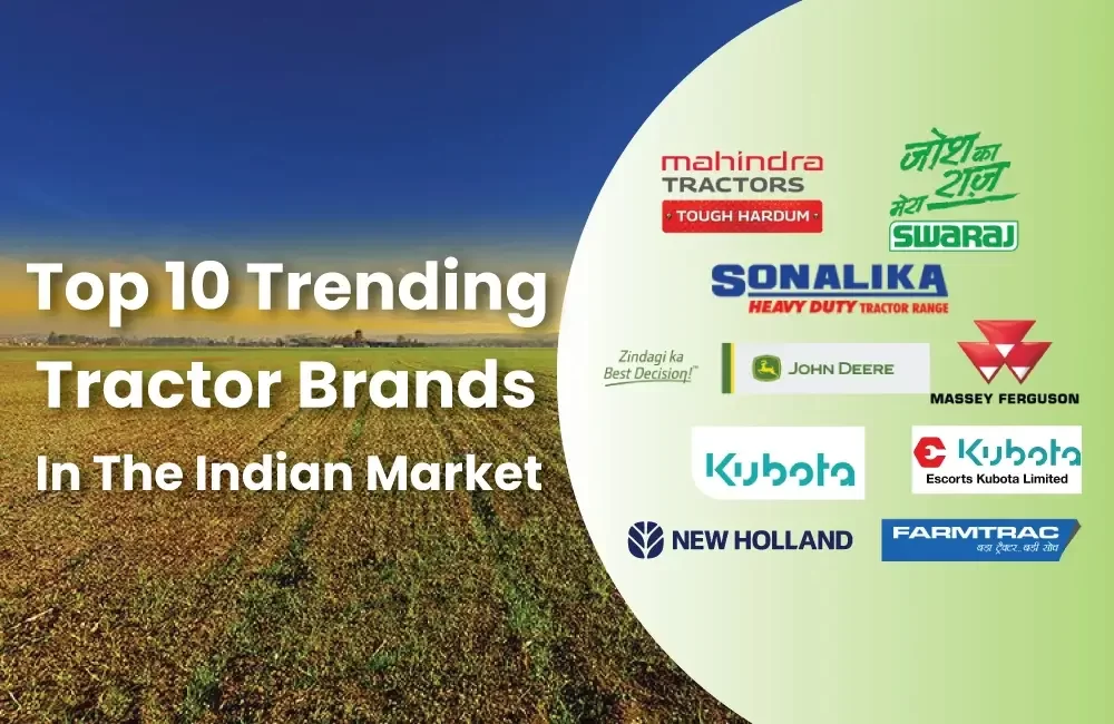 Top 10 Trending Tractor Brands in the Indian Market