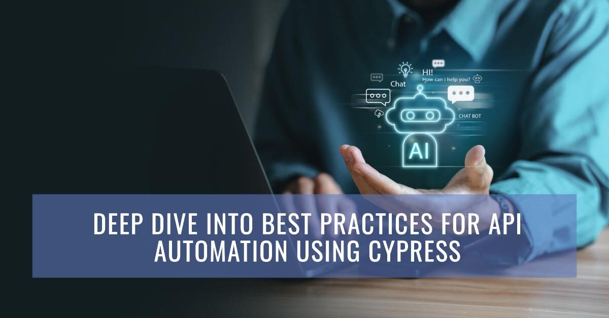 Deep Dive into Best Practices for API Automation using Cypress